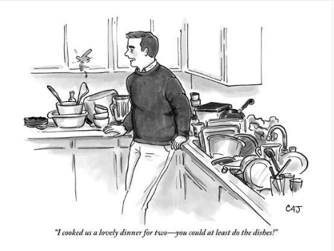 "I cooked a lovely dinner for two--you could at least do the dishes!"